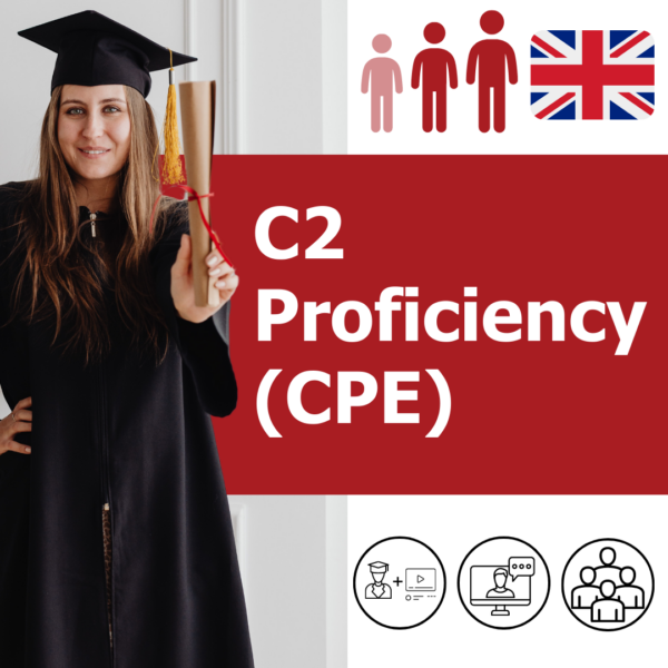 Intensive CPE (C2 Proficiency) exam preparation course online with native speaker