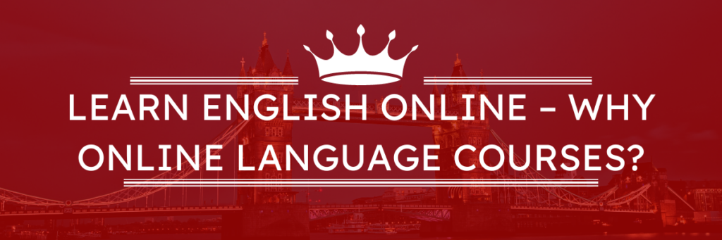 english and other foreign languages learning online how to choose language course lessons and classes how to learn a language online in language school blended-learning