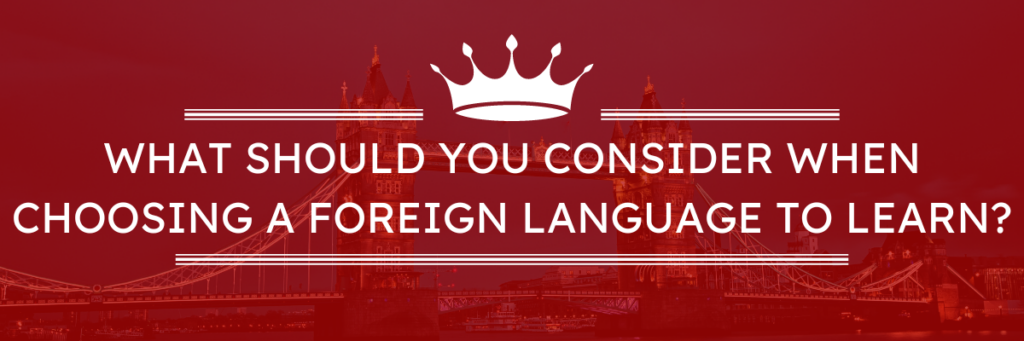 Which foreign language should you learn? What are the benefits of knowing certain languages? english and other languages learning online in language school