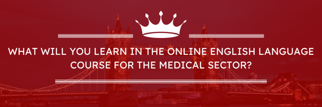 English language course for medical industry professionals (doctors nurses paramedics) online business english languages online in a language school!