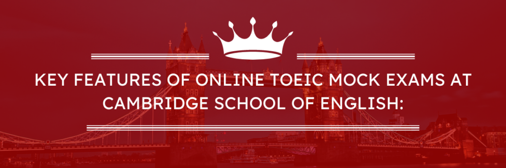 Salte em direção ao sucesso com exames simulados on-line TOEIC na escola de idiomas Cambridge School of English preparativos para exames cursos de inglês on-line