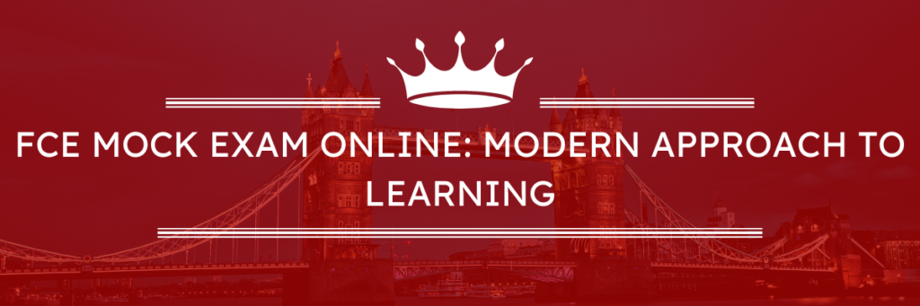 FCE 在线模拟考试：剑桥英语语言学校的现代学习方法