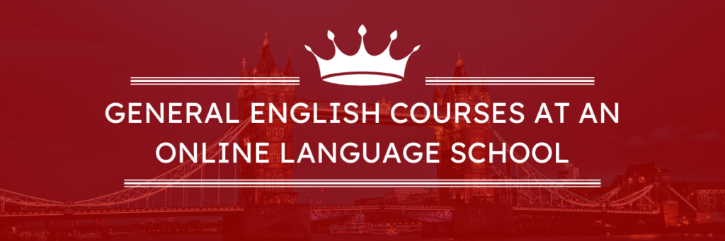 General English courses online learn English online